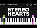 Gym Class Heroes Stereo Hearts Ft Adam Levine EASY Piano Tutorial 