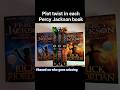 Plot twists in Percy Jackson books#booktok#percyjacksonandtheolympians#viral#trending#influencer#fyp