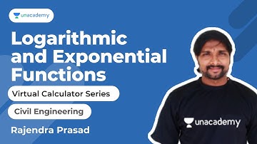 Logarithmic & Exponential Functions |Civil |Virtual Calculator |GATE 2022|Rajendra| Unacademy Accord