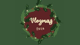 It's Beginning To Look A Lot Like VLOGMAS! #1