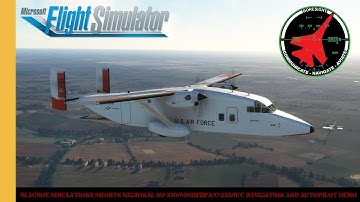 BlackBox Simulations Shorts Regional SD-330/60/Sherpa/C-23A/B/C Navigation and Autopilot Demo | MSFS