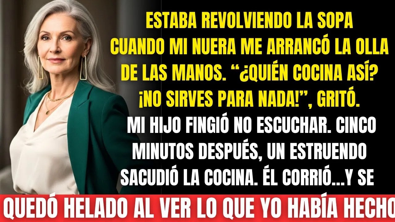 Mi nuera me arrancó la olla y gritó que no sirvo…Minutos después, hice algo que ella jamás olvida