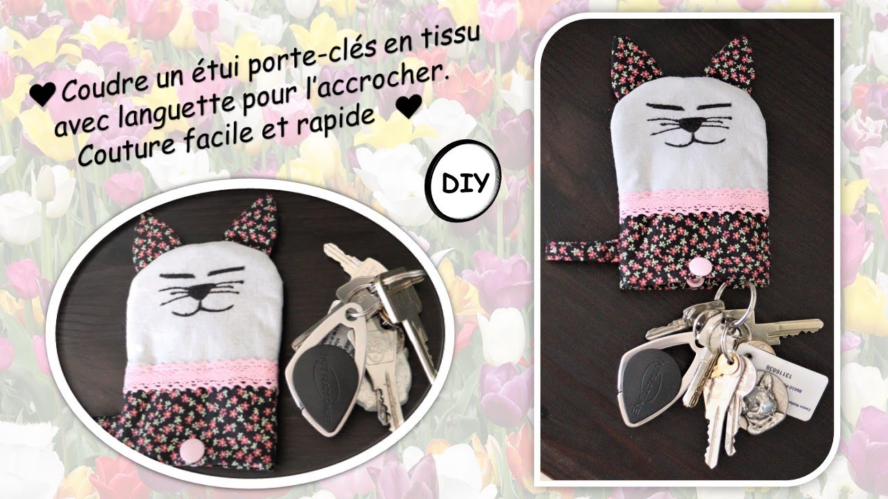 Coudre un étui porte-clés petite tête de chat en tissu tutoriel loisir  créatif Anna couture DIY 