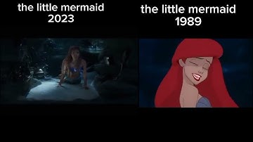 The Little Mermaid 2023 and 1989 side by side (disclaimer not my music not my song and )