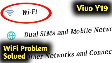 Fix Vivo Y19 WiFi Problem Solved