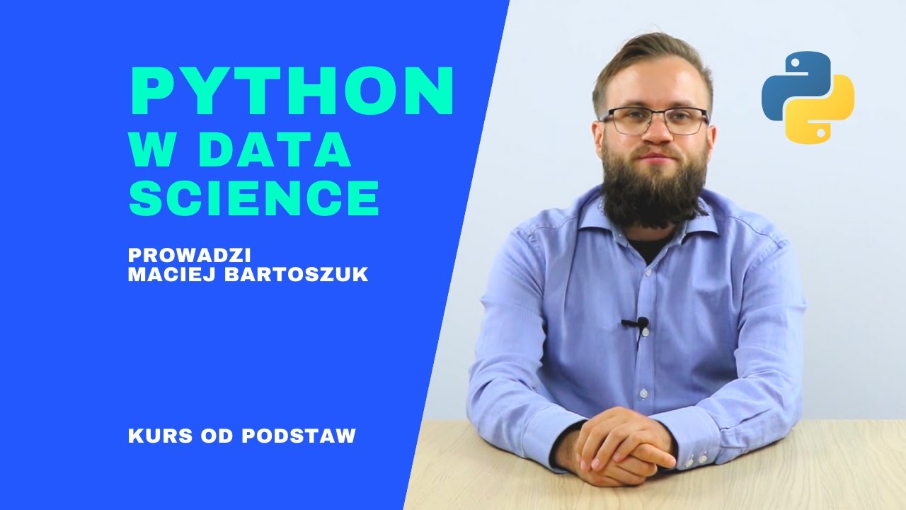 Python w Data Science - kurs od podstaw - YouTube