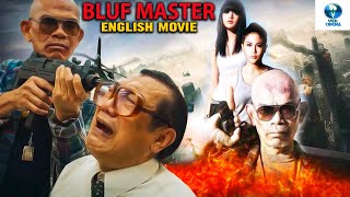 BLUFF MASTER | English Full Movie | Hollywood Action Thriller Movie In English | Ploy Jindachote