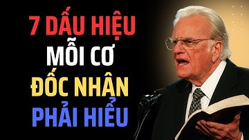 Nhận Biết Sự Tái Lâm 7 Dấu Hiệu Mỗi Cơ Đốc Nhân P