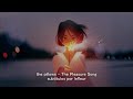 the pillows - The Pleasure Song [Sub. Espa&ntilde;ol]