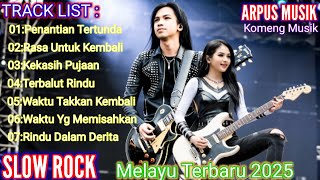 🔥 Kumpulan Lagu Slow Rock Melayu 2025 | Terbalut Rindu & Hati Tersayat!