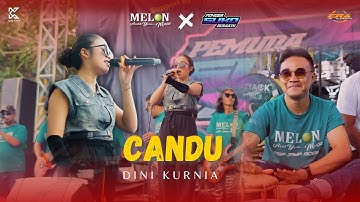 DINI KURNIA - CANDU || MELON MUSIC LIVE PEMUDA SUKO BERSATU