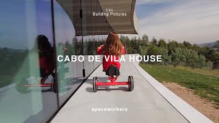 CABO DE VILA HOUSE - SPACEWORKERS