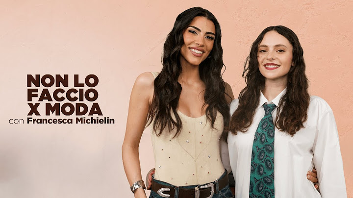 Francesca Michielin è impazzita | Non lo faccio x moda