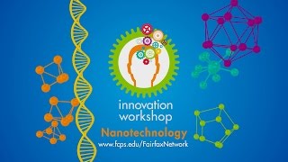 Innovation Workshop: Nanotechnology — Inside the TechConnect World Innovation Conference