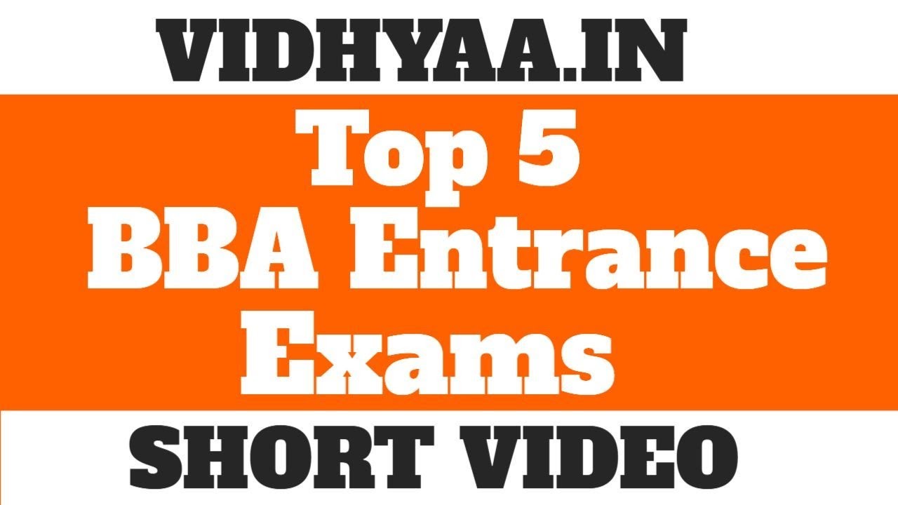 TOP 5 BBA ENTRANCE EXAMS IN INDIA