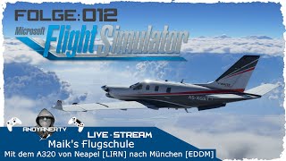 Flight Simulator 2020 🛩 Folge 012: Maik's Flugschule - Airbus A320 - Neapel nach München PC // Xbox screenshot 2