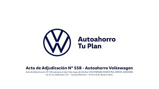 Acto de Adjudicación N° 558 - Autoahorro Volkswagen