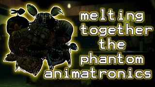 [Speededit] Melting together the phantom animatronics!