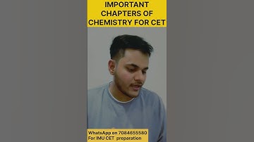 Chemistry important chapters for IMU CET 2024 | Merchant Navy | #marinersk #merchantnavy