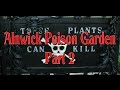 Alnwick Poison Garden part2