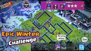 Epic Winter Challenge 3 star attack strategy | cLan MahaRdika | Clash of Clans