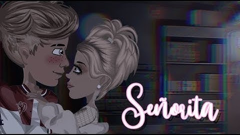 Señorita // Msp Version