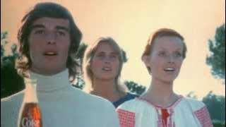 Coca-Cola, 1971 - 'Hilltop' | 'I'd like to buy the world a Coke'