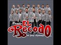 Dime que me quieres - BANDA EL RECODO