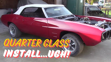 Installing Door & Quarter Glass on the 1969 Firebird | Trunk Seals, Hood, and Final Assembly Day