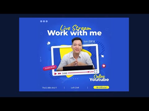 [DevLofi] Work with Me - Phát Trực Tiếp - [DevLofi] Work with Me - Phát Trực Tiếp