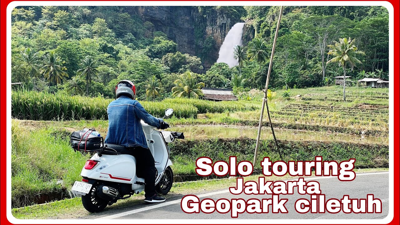 Solo touring vespa jakarta - geopark ciletuh - ujung genteng
