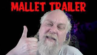 Mallet Horror Movie Trailer Review