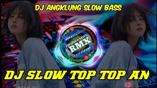 Download Lagu DJ TOP TOPAN SLOW ANGKLUNG VIRAL TIKTOK TERBARU | DJ TIKTOK TERBARU 2021 DJ KULO PUN ANGKAT TANGANAN MP3