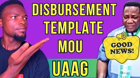 UAAG DISBURSEMENT AMOUNT, TEMPLATE | SEE DETAILS  | SHARE WIDELY 