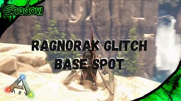 ARK - RAGNORAK OP GLITCH SPOT (Patched)