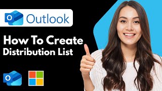 How To Create A Distribution List With Outlook (2026 Guide)