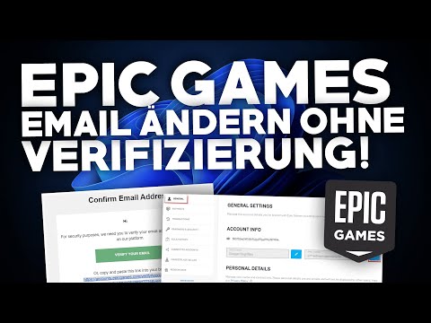 [2022] Epic Games: E-MAIL ändern OHNE VERIFIZIERUNG! | Tutorial | Deutsch