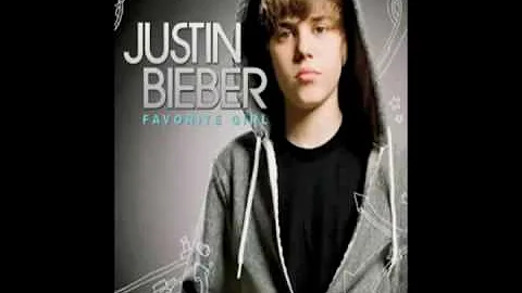 Justin Bieber "Favorite Girl" (Offical iTunes Version)