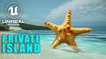 PRIVATE ISLAND | Unreal Engine 5 | Tutorial Coming Soon