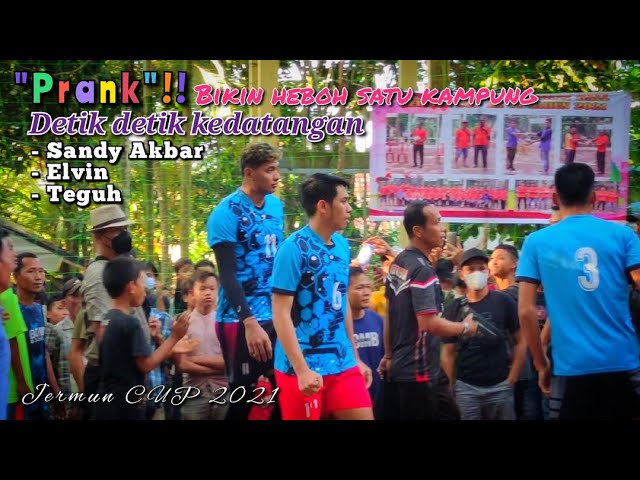 Detik detik Prank kedatangan || Sandy Akbar, Elvin, Teguh. | Hebohkan warga Jermun. class=