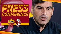 🎙️ CONFERENZA STAMPA | Fonseca alla vigilia di Roma-Milan