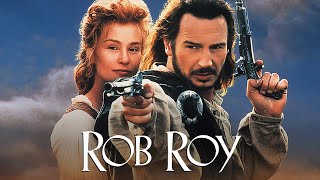 Rob Roy (1995) Movie || Liam Neeson, Jessica Lange, John Hurt, Tim Roth || Review and Facts