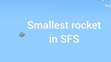 Smallest rocket in SFS