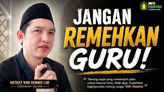 “Jangan Remehkan Guru! Ada Hikmah Allah di Balik Setiap Nasehat”
