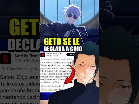 GETO se Acaba de DECLARAR a Gojo ❤️