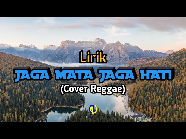 LIRIK JAGA MATA JAGA HATI | REGGAE SKA ACOUSTIC COVER class=