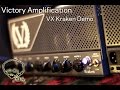 Victory VX Kraken - Best Newcomer Amp?