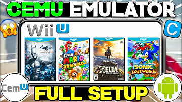 🔥 Wii U Emulator For Android - Cemu Emulator Full Setup Guide | Cemu Emulator Android Complete Setup