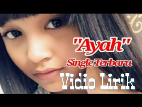 (Lirik)single Terbaru AYAH TASYA ROSMALA