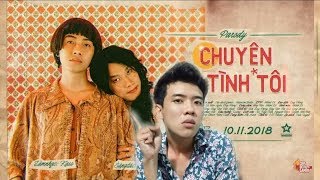 Cảm Xúc Khi Xem Chuyện Tình Tôi Parody Crisdevilgamer Kay Trần Nguyễn Khoa
